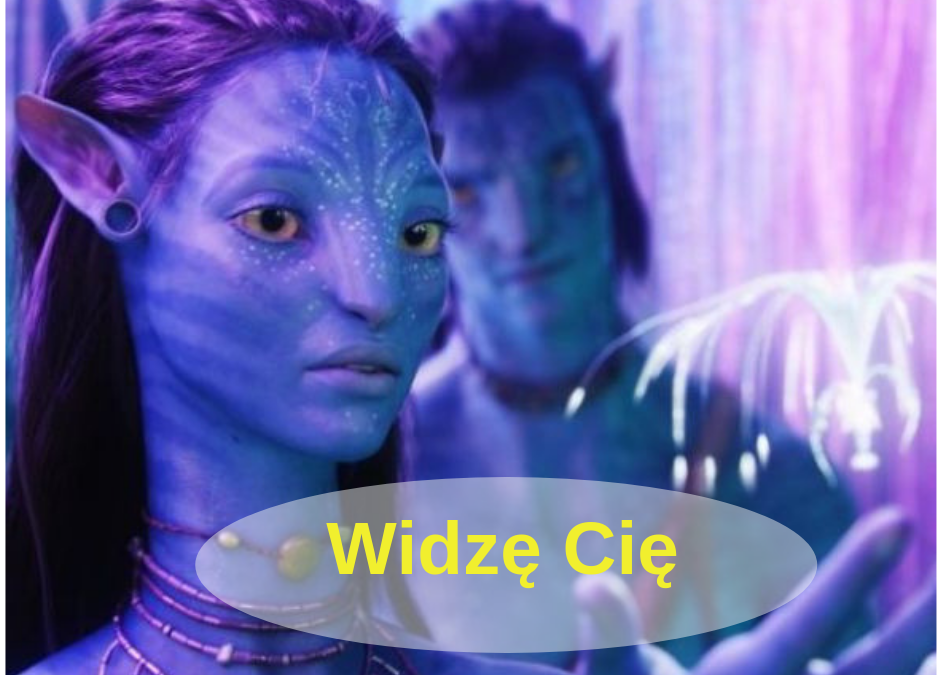 Widzę Cię